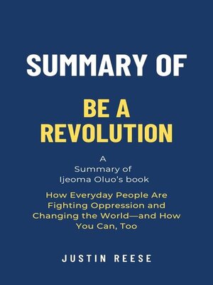 cover image of Summary of Be a Revolution by Ijeoma Oluo